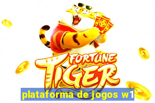 plataforma de jogos w1